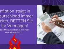 Inflation steigt in Deutschland immer weiter, RETTEN Sie Ihr Vermögen!