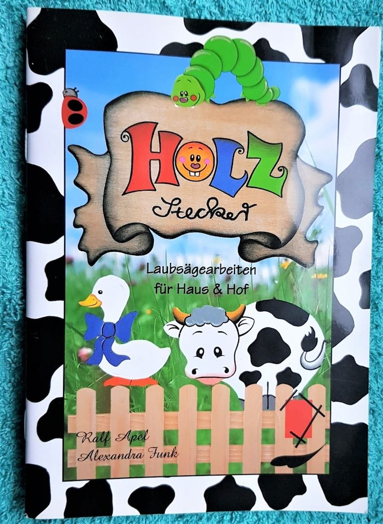 NEU⭐ Holzstecker ❤️ Basteln - Laubsägearbeiten für Haus und Hof ⭐ Ralf Apel