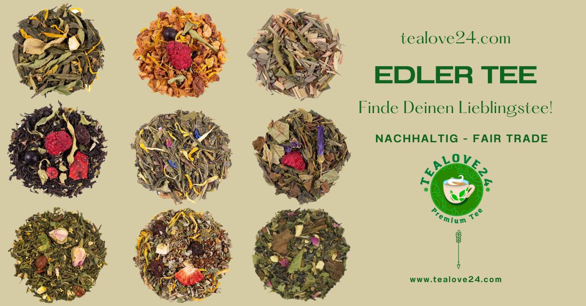 Nachhaltiger und edler Tee