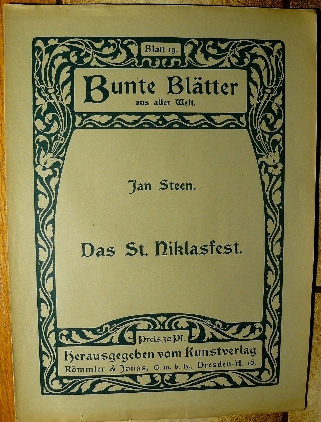 Jan Steen Niklasfest Grafik Kunstdruck 115 J. alt. B030