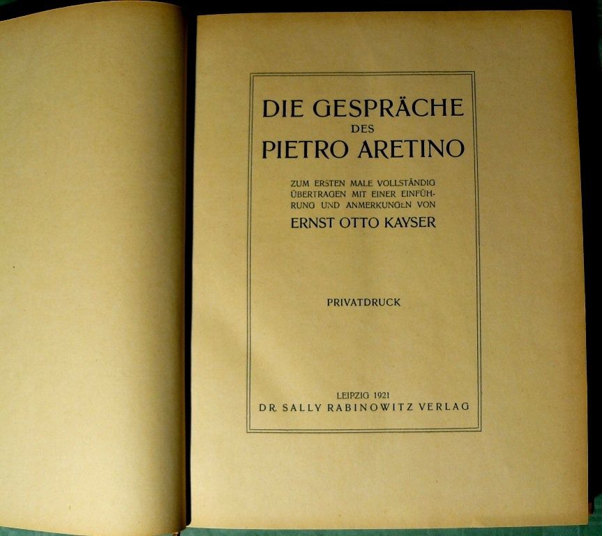 Die Gespräche des Pietro Aretino 103 J. alt. BU007