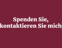 Spenden Sie, kontaktieren Sie mich