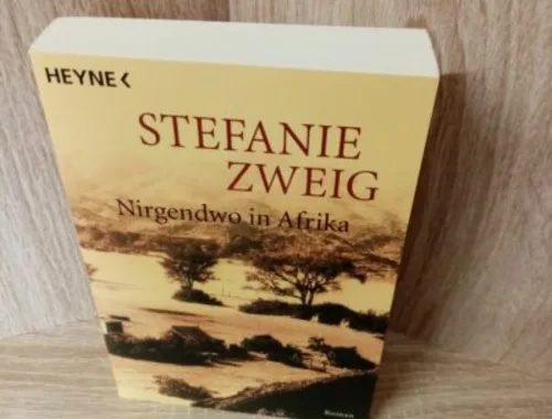 Zweig, Stefanie-Nirgendwo in Afrika