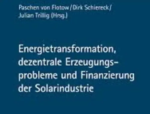 Investition Finanzierung von Photovoltaikprojekten