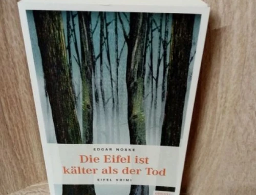 Noske, Edgar-Die Eifel ist kälter als der Tod-.