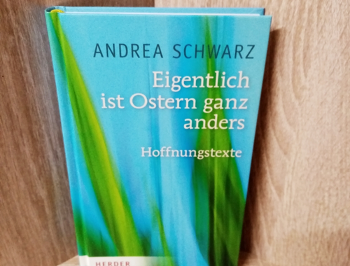 Eigentlich ist Ostern ganz anders - Hoffnungstexte-