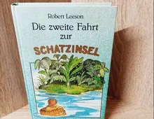 Robert Leeson-Die zweite Fahrt zur Schatzinsel