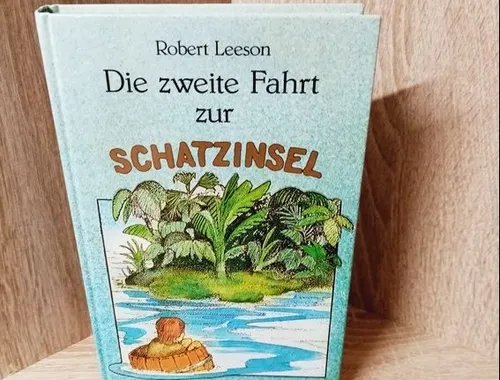 Robert Leeson-Die zweite Fahrt zur Schatzinsel