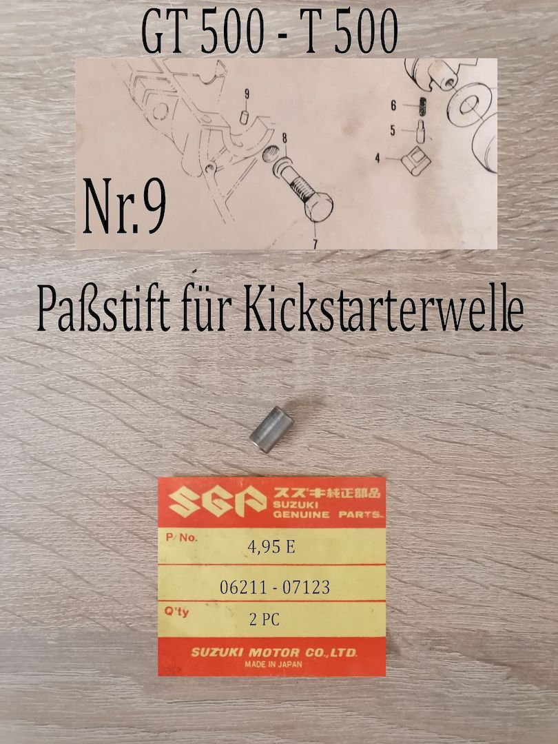Suzuki GT 500 - T 500 Paßstift für Kickstarterwelle