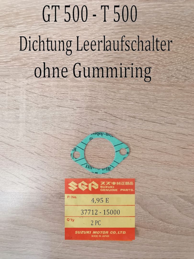 Suzuki GT 500 - T500 Dichtung Leerlaufschalter