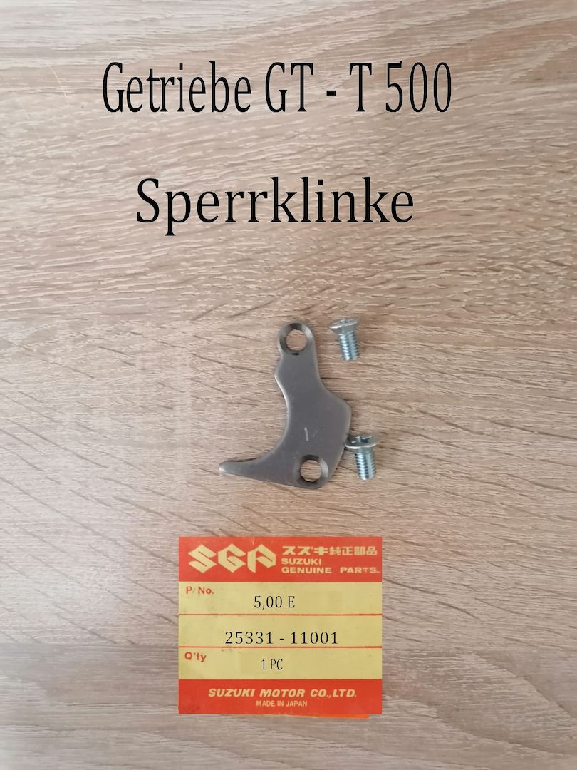 Suzuki GT 500 - T 500  Sperrklinke