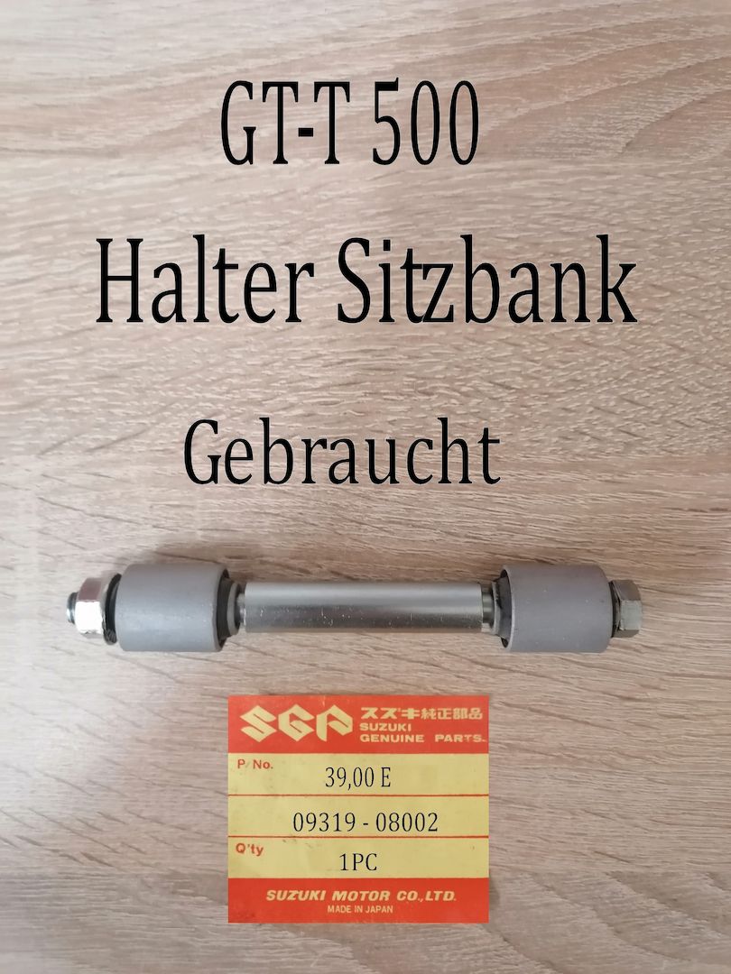 Suzuki GT 500 - T500 Halter Sitzbank