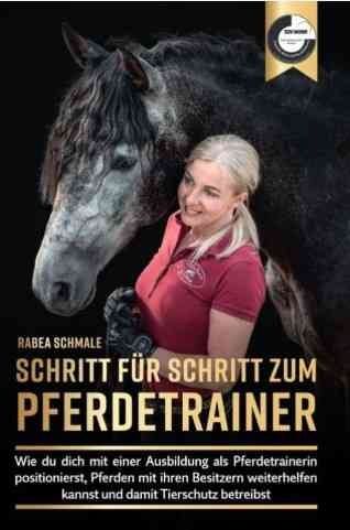 Buch Schritt für Schritt zum Pferdetrainer - Pferdetrainer werden