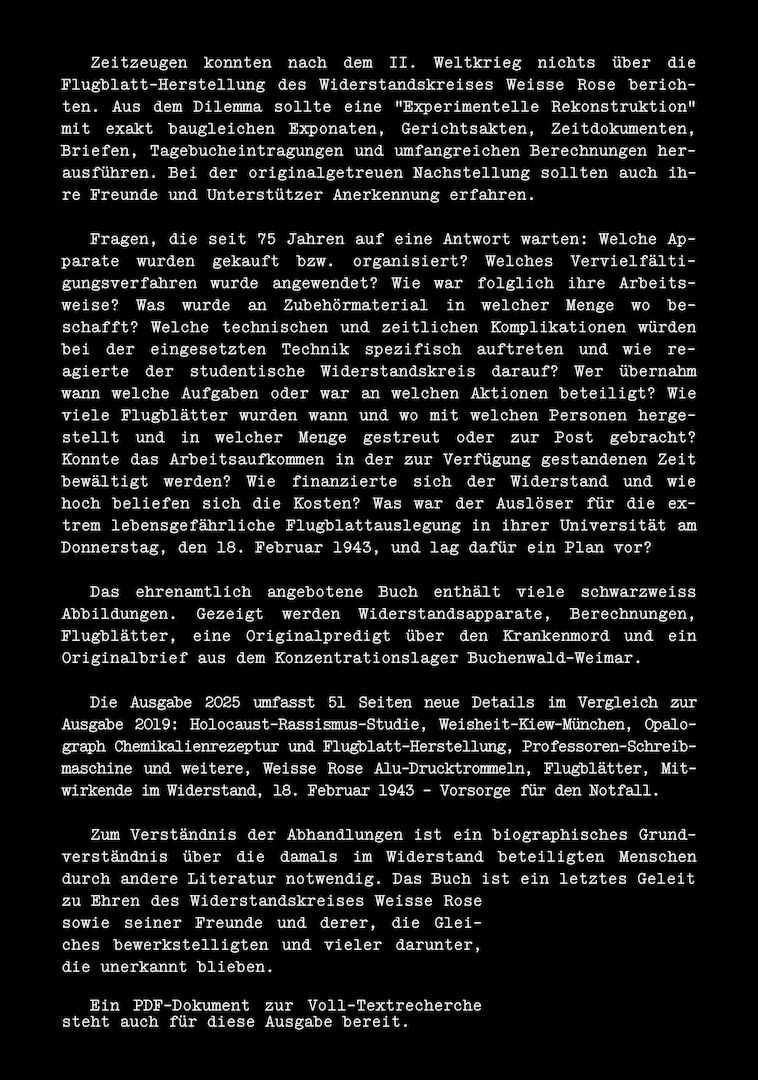 Weisse Rose - Dauer - Ausstellung, weltweit einzigartig und einmalig (Schenkung)