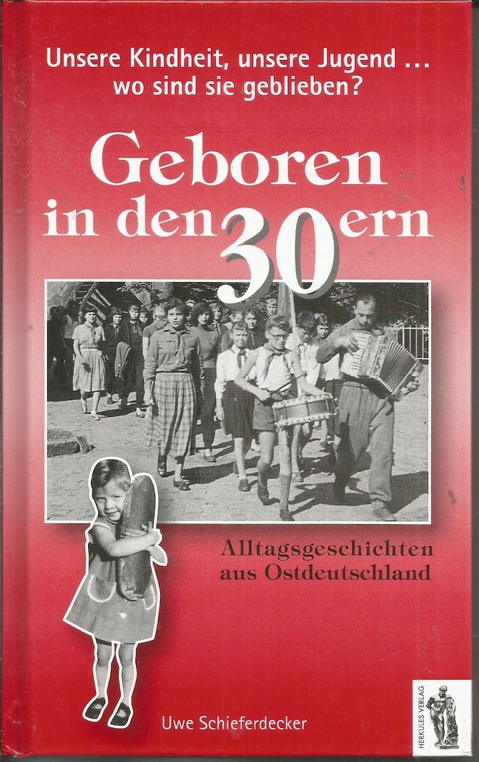 HW- versch. "Geboren in den....-Alltagsgesch. aus Ostdeutschland" Ostalgie+DDR