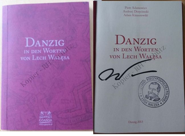 Buch „Danzig in den Worten von Lech Walesa“ mit Signatur von Lech Walesa