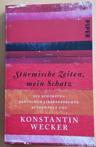 Buch von Konstantin Wecker „Stürmische Zeiten, mein Schatz“, signiert