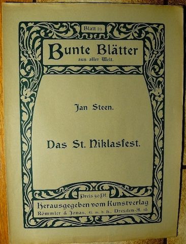 Jan Steen Niklasfest Grafik Kunstdruck 115 J. alt. B030