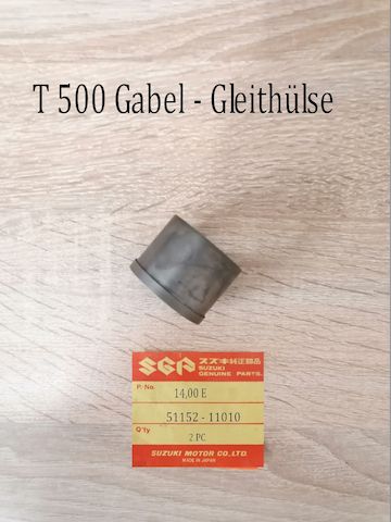 Suzuki T 500 Gleithülse