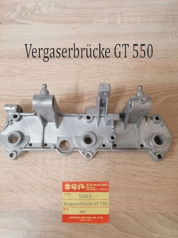 Suzuki GT 550  Vergaserbrücke