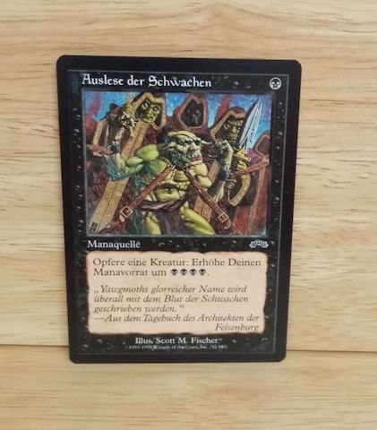 Magic The Gathering-Auslese der Schwachen.