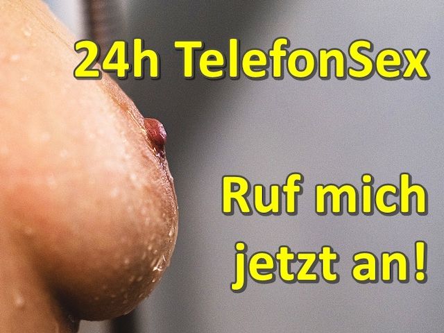 Leidenschaftlicher Telefonsex, LIVE, heiß und versaut!