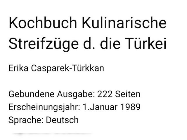 Kochbuch Kulinarische Streifzüge durch die Türkei Erika Casparek-Türkkan