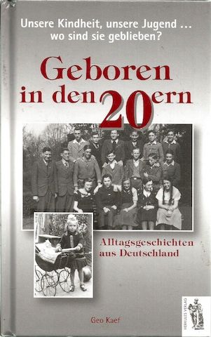 HW- versch. "Geboren in den....-Alltagsgesch. aus Ostdeutschland" Ostalgie+DDR